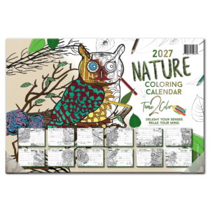 2027 Nature Home Edition Desk Blotter/Wall Coloring Calendar (19” x 13”)